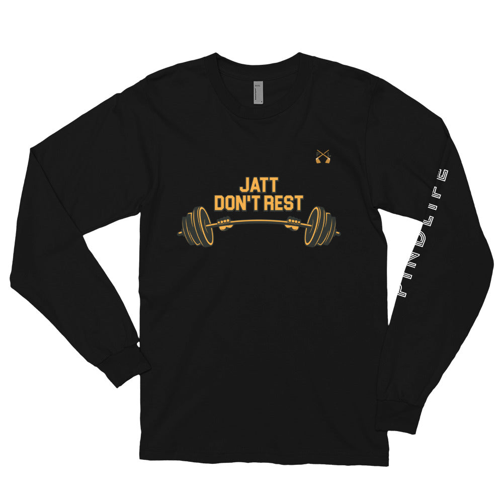 PindLife Jatt Don't Rest Long Sleeve Shirt, Punjabi Work Ethic design